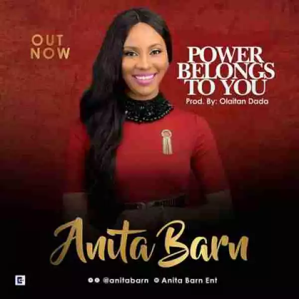 Anita Barn - Power Belongs To You